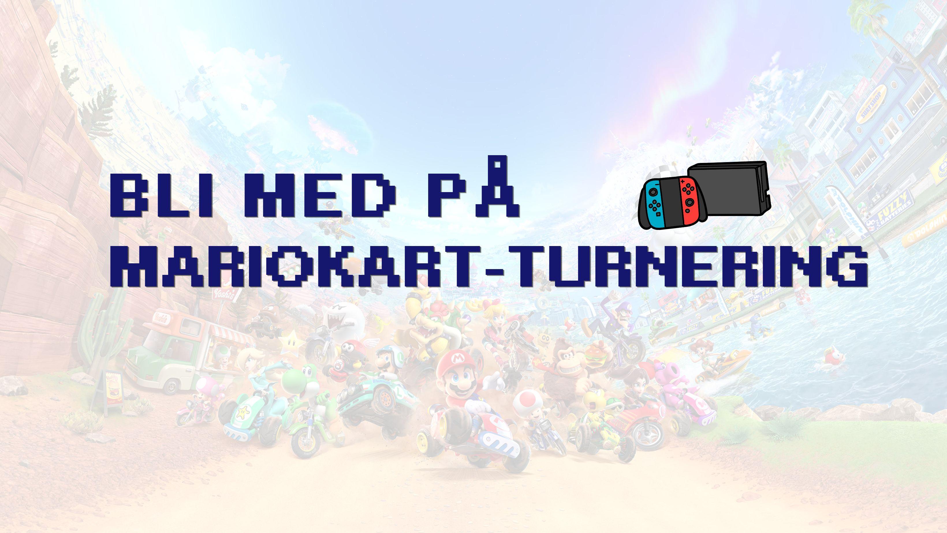 Mariokart-turnering (PÅMELDING)